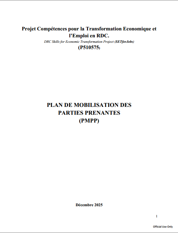 Projet Compétences pour la Transformation et l'Emploi en RDC : Plan d'Engagement des Parties Prenantes